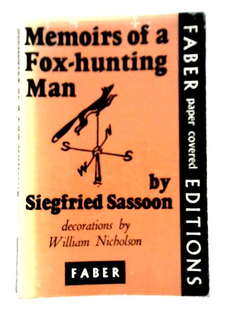 Memoirs of Fox-Hunting Man By Siegfried Sassoon