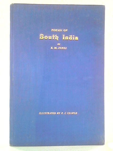 Poems of South India By E.M. Jones