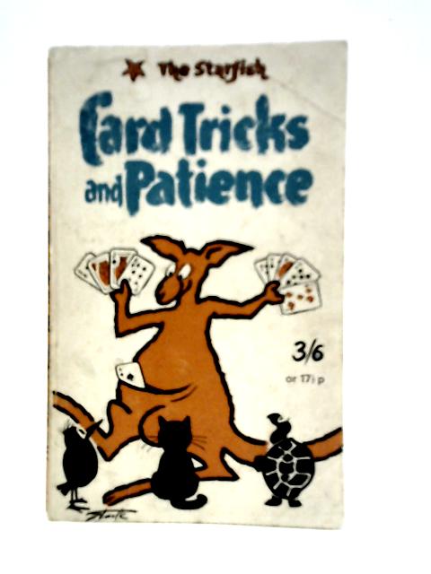 Starfish Card Tricks and Patience By Donald Sapsford