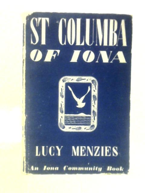 St. Columbia of Iona By Lucy Menzies