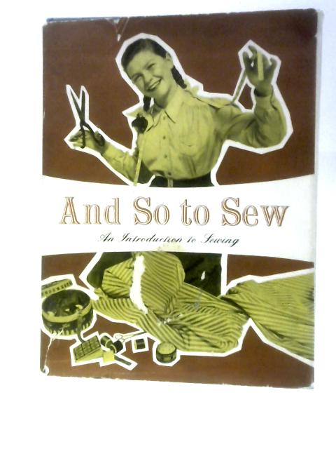 And So to Sew By Unstated