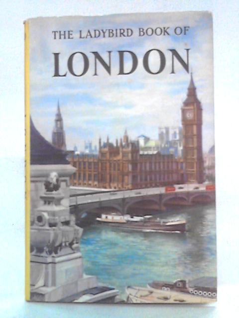 The Ladybird Book of London By John Lewesdon