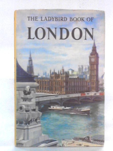 The Ladybird Book of London By John Lewesdon