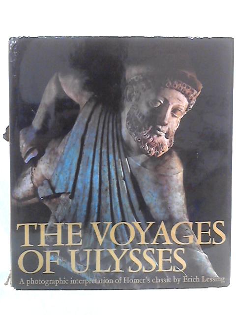 The Voyages of Ulysses von Erich Lessing