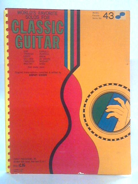 World's Favorite Solos For Classic Guitar By Harvey Vinson