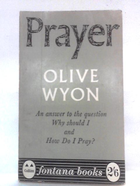 Prayer By Olive Wyon