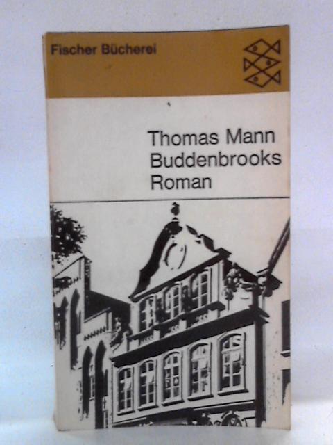 Buddenbrooks By Thomas Mann