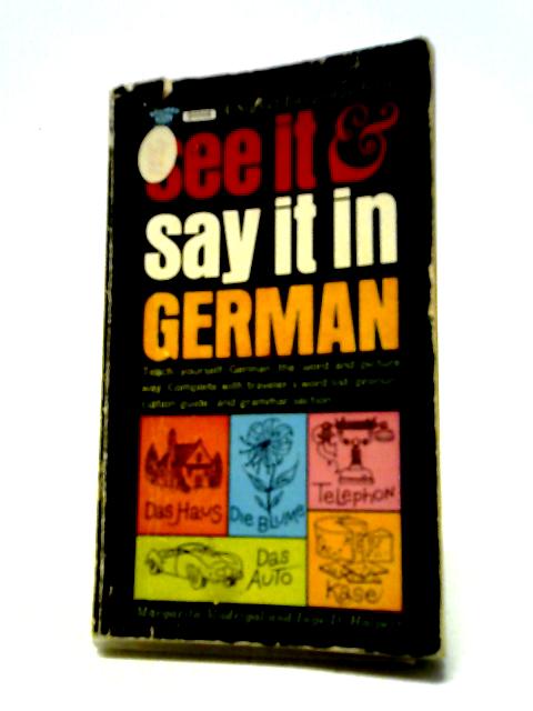 See It, Say It In German By Margarita Madrigal