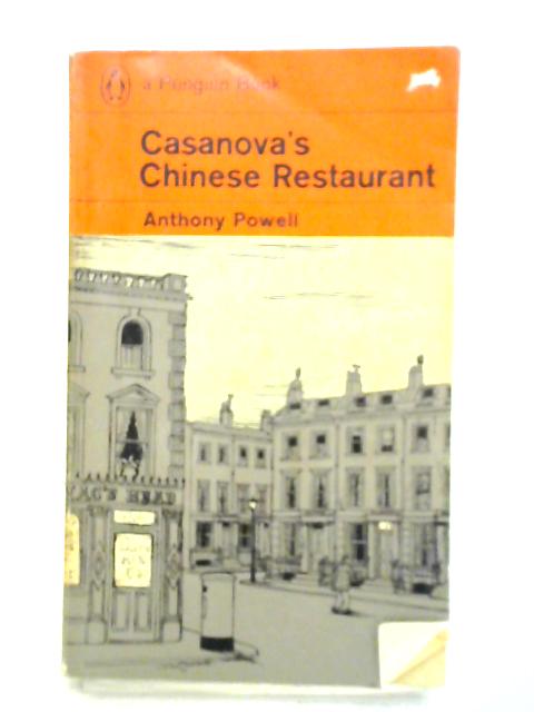 Casanova's Chinese Restaurant By Anthony Powell