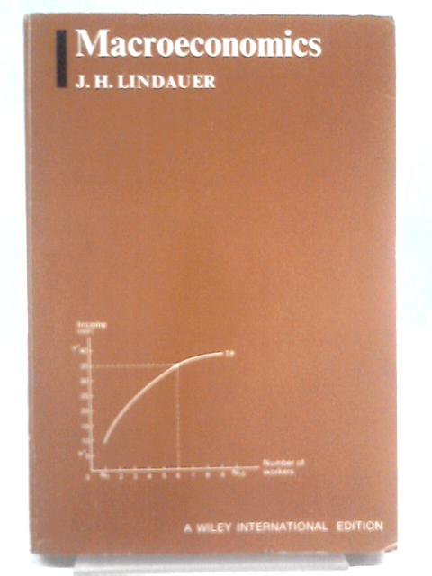 Macroeconomics By John H. Lindauer