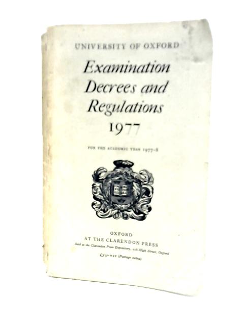 University of Oxford Examination Decrees and Regulations 1977