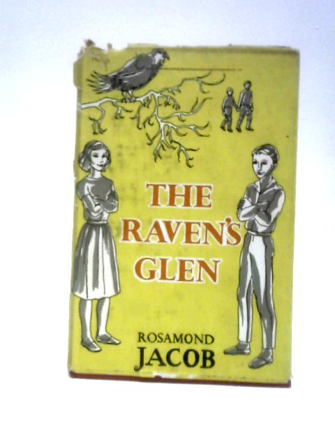 The Raven's Glen von Rosamond Jacob