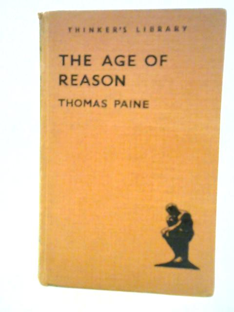 The Age of Reason von Thomas Paine