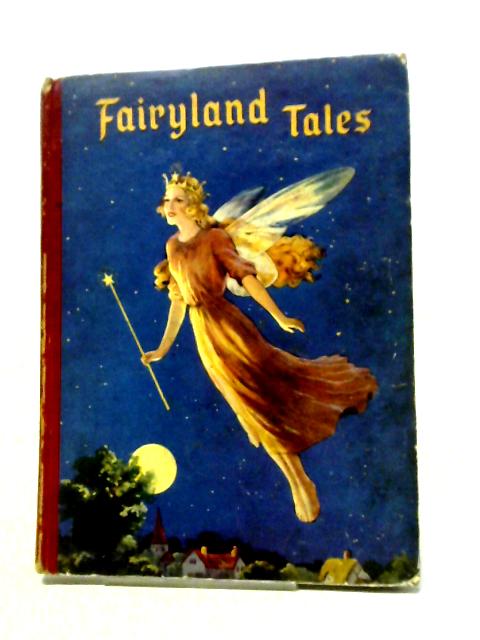 Fairyland Tales von Anon