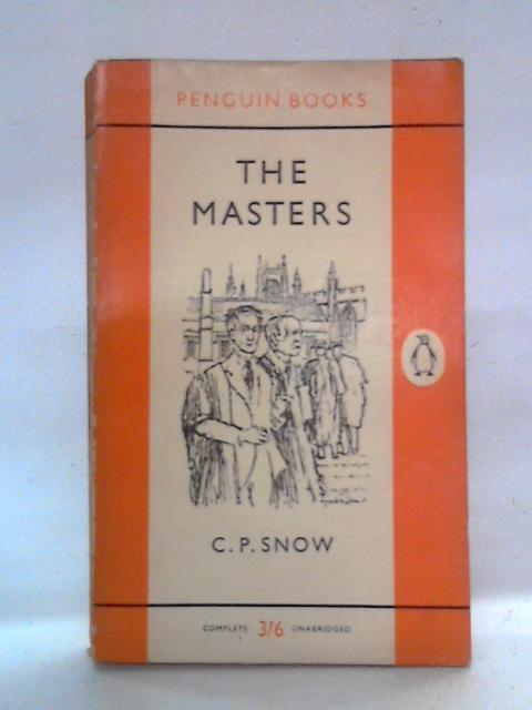 The Masters von C.P. Snow