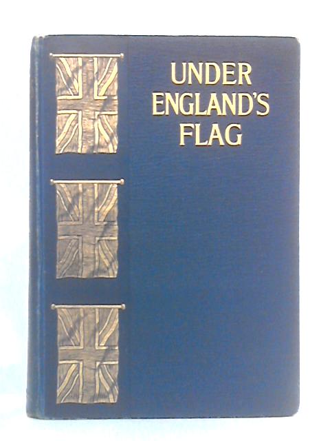 Under England's Flag, from 1804 to 1809: The Memoirs, Diary, and Correspondence of Charles Boothby By Charles Boothby