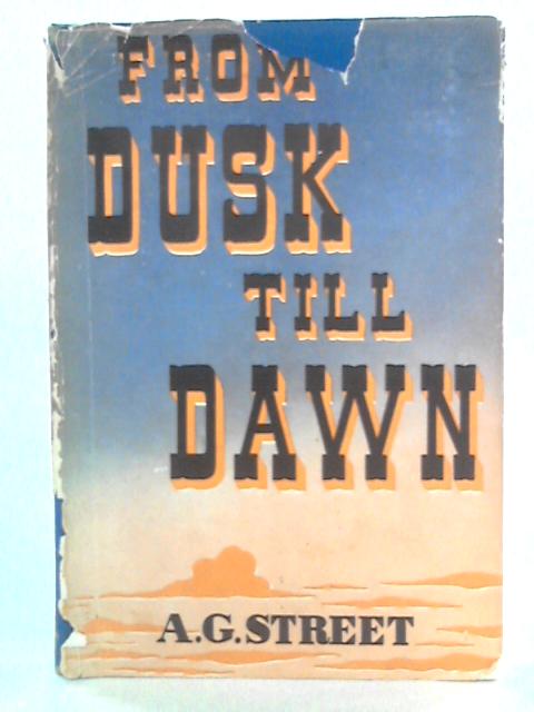 From Dusk Till Dawn von A.G. Street