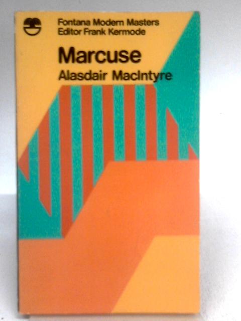 Marcuse By Alasdair Macintyre