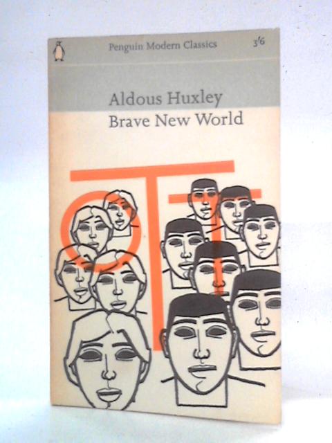 Brave New World By Aldous Huxley