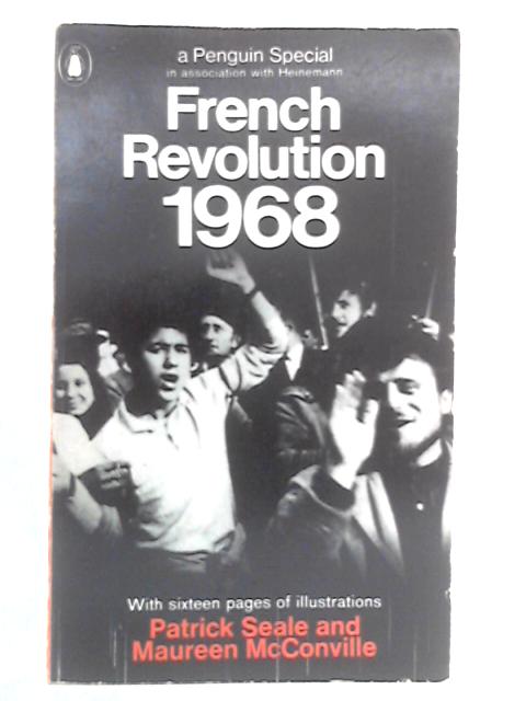 French Revolution, 1968 By Patrick Seale