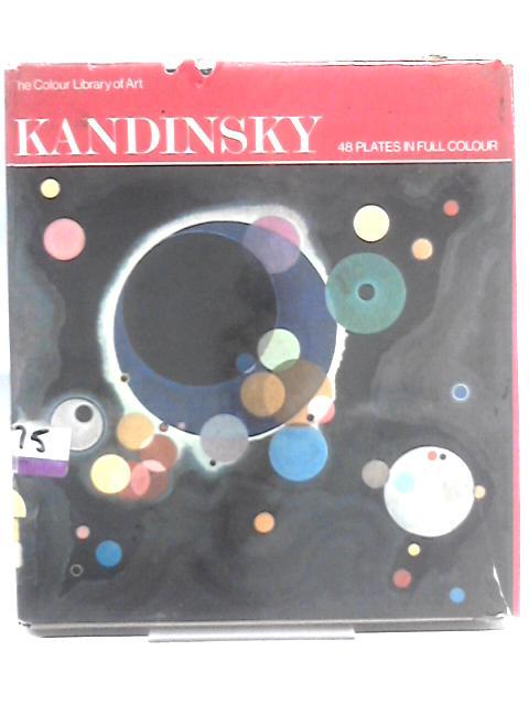 Kandinsky: the colour library of art von Frank Whitford