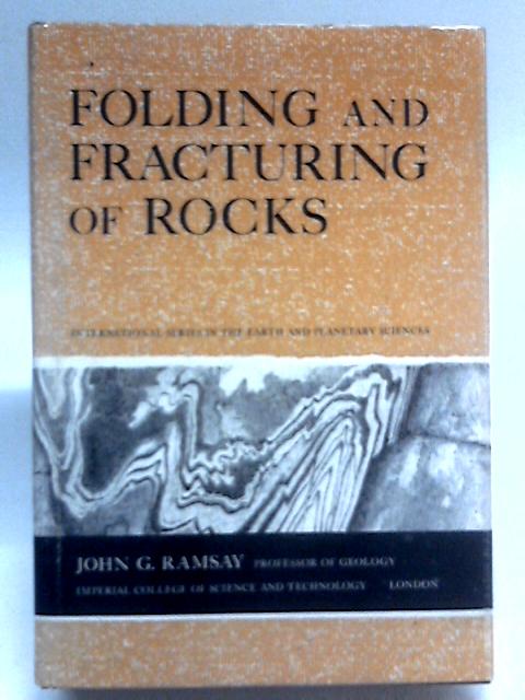 Folding and Fracturing of Rocks von John G. Ramsay