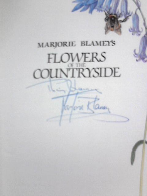 Flowers of the Countryside By Philip and Marjorie Blamey