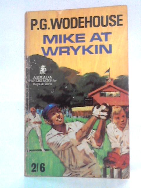 Mike at Wrykyn By P.G. Wodehouse