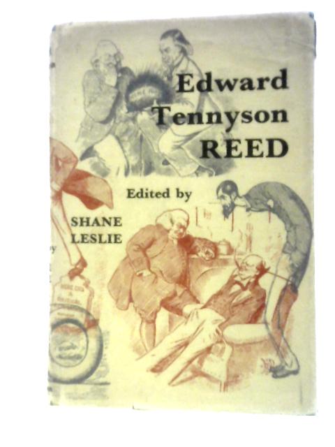 Edward Tennyson Reed 1860-1933 By Shane Leslie