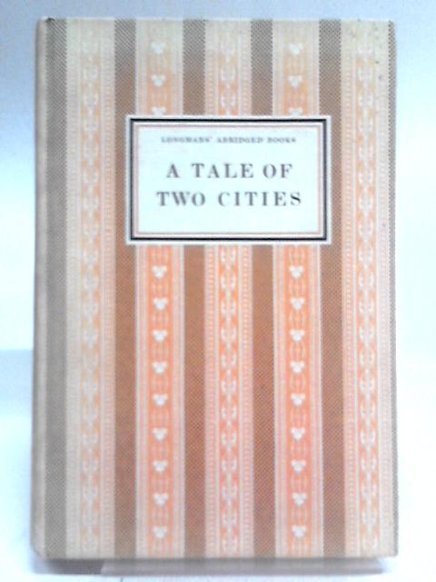 A Tale of Two Cities By Charles Dickens