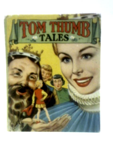 Tom Thumb Tales By Claire Moore