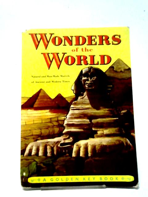 Wonders of the World By Hubert J. Bernhard