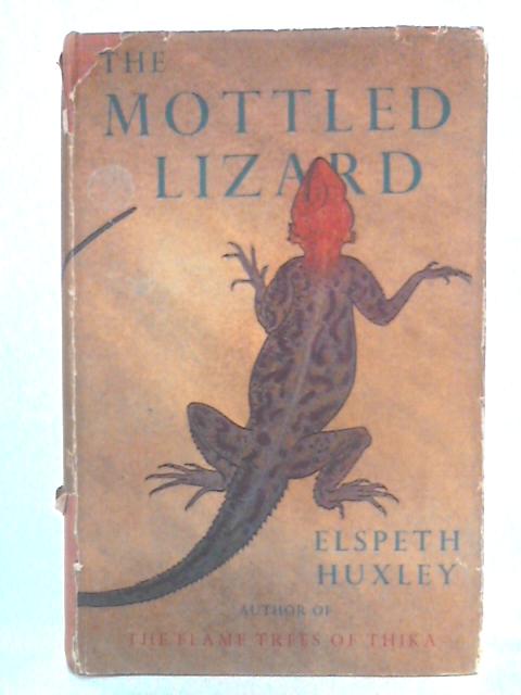 The Mottled Lizard By Elspeth Huxley