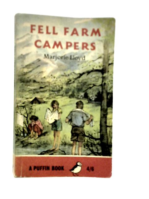 Fell Farm Campers By Marjorie Lloyd