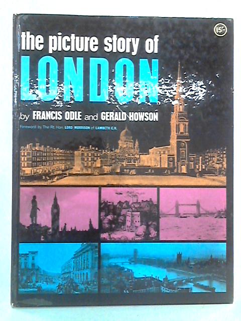 The Picture Story of London von Francis Odle