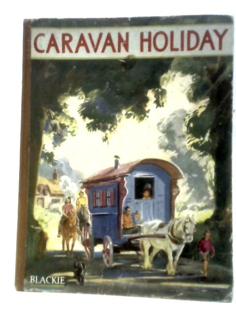 Caravan Holiday By Elizabeth Gould