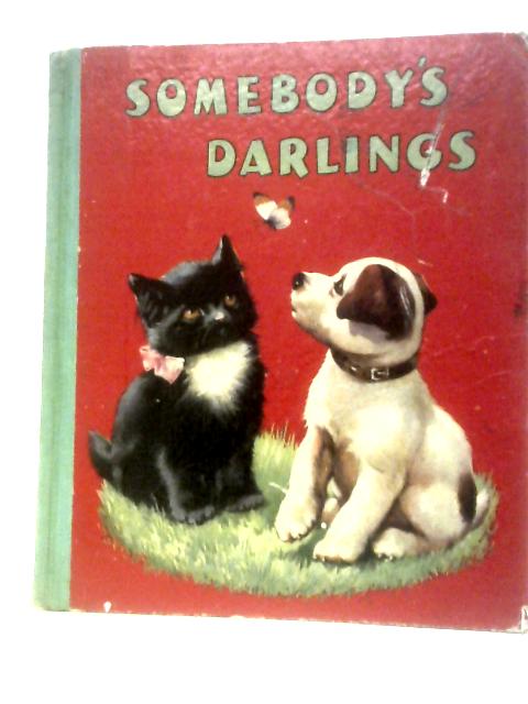 Somebody's Darling By A. E. Kennedy (Illustrator)