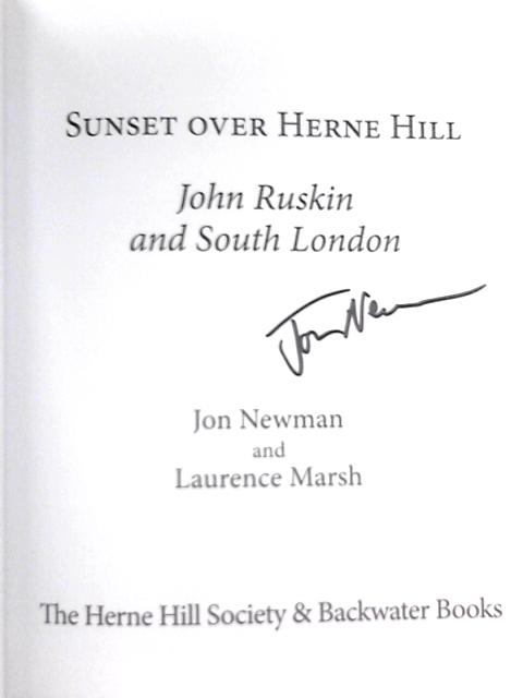 Sunset over Herne Hill: John Ruskin and South London von Jon Newman