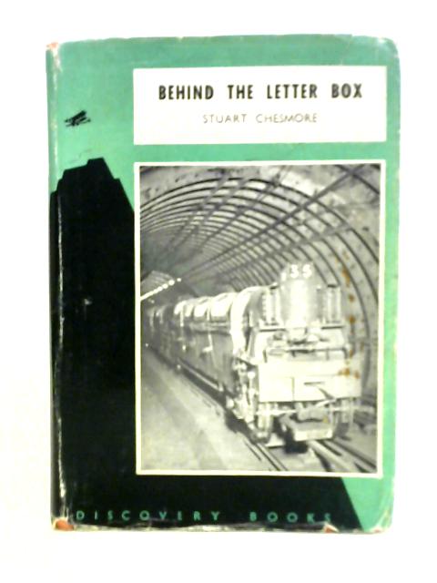 Behind The Letter Box By Stuart Chesmore