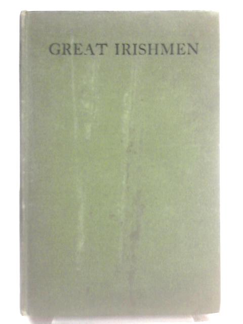 Great Irishmen in War and Politics von Fleix Lavery (Ed.)