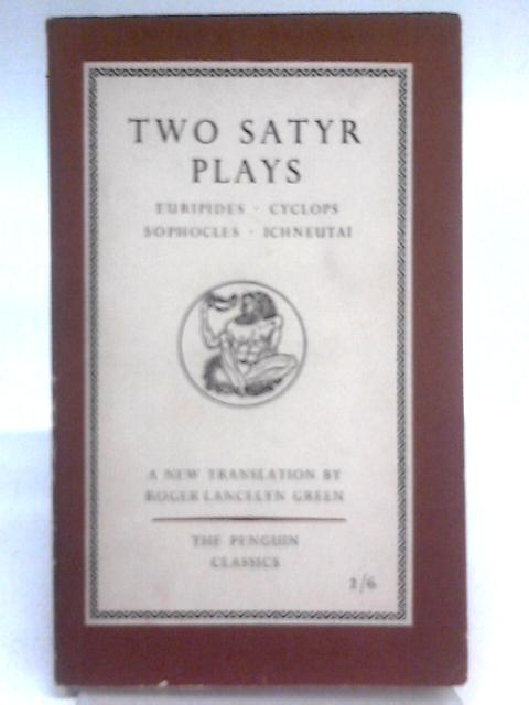 Two Satyr Plays von Euripides Sophocles