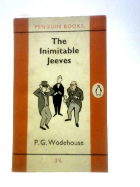 The Inimitable Jeeves By P. G. Wodehouse