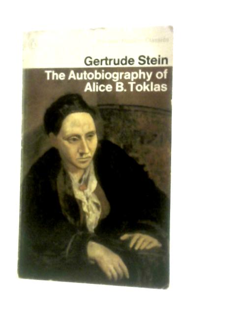 The Autobiography of Alice B. Toklas By Gertrude Stein