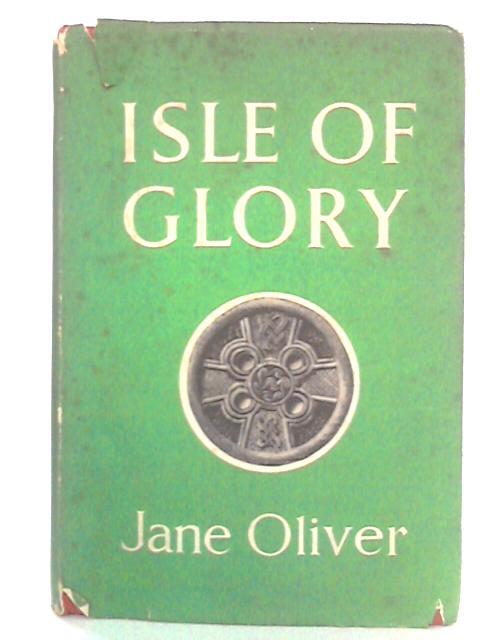 Isle of Glory von Jane Oliver