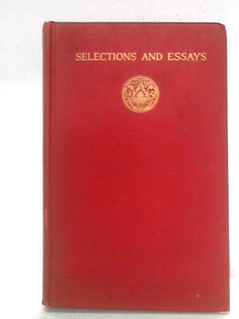 Selections and Essays By John Ruskin By John Ruskin