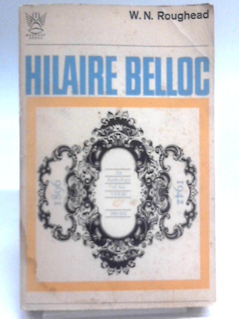 Hilaire Belloc - An Anthology Of His Verse And Prose von Hillare Belloc