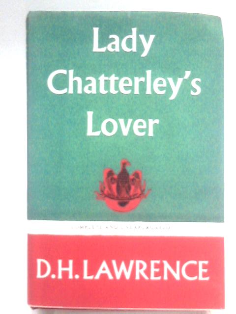 Lady Chatterley's Lover By D.H. Lawrence