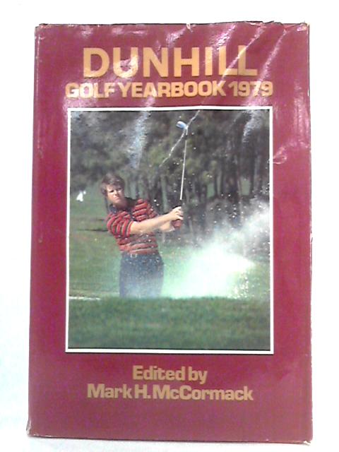 Dunhill Golf Yearbook 1979 By Mark H. McCormack, Ed.