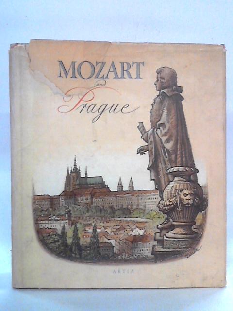 Mozart and Prague By Alexander Buchner et al