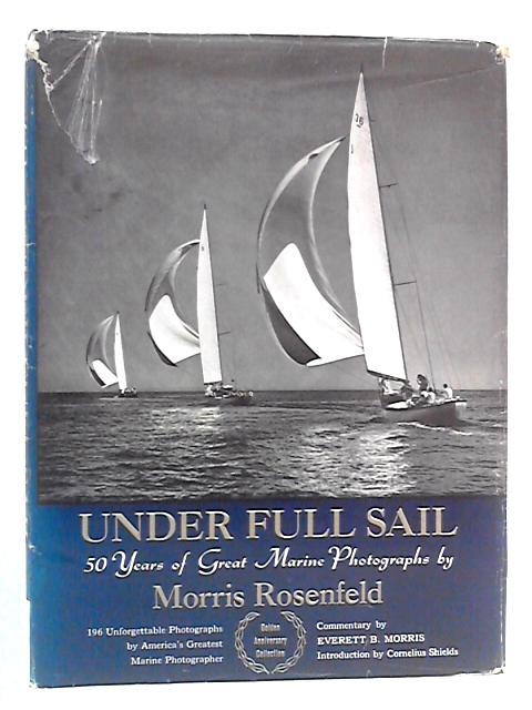 Under Full Sail von Everett B. Morris